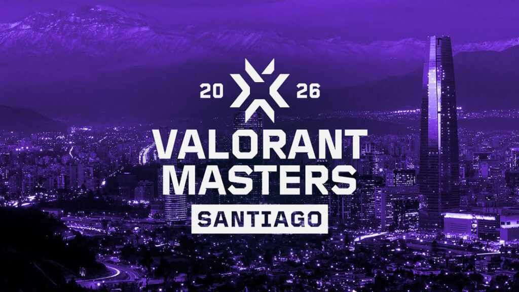 VALORANT Masters Santiago 2026